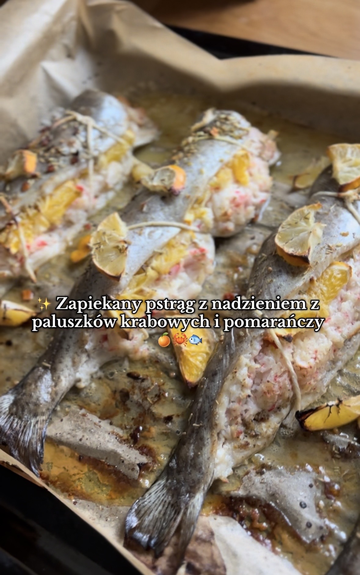 Zapiekany Pstrąg z nadzieniem paluszków krabowych i pomarańczy🐟🍊